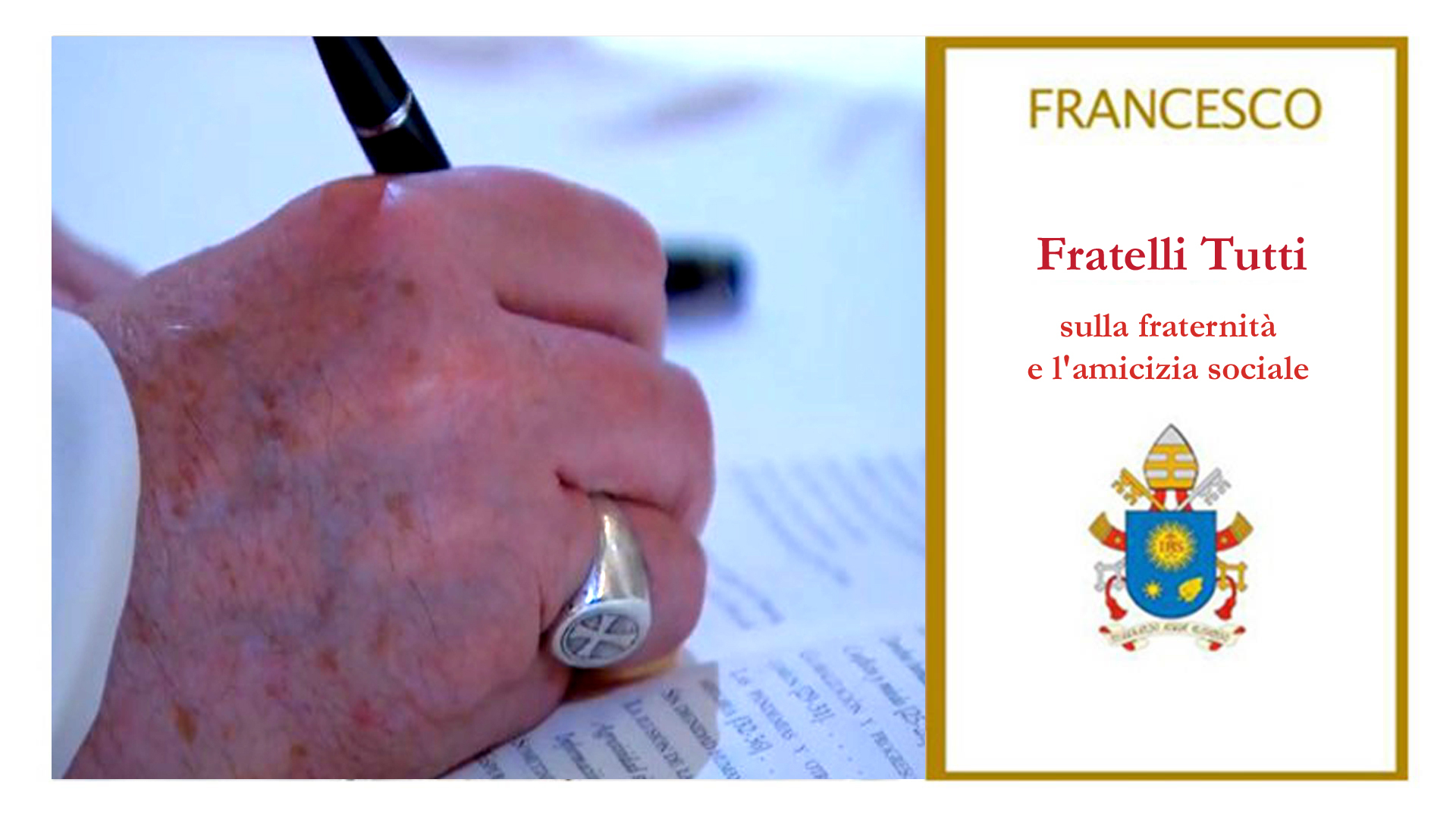  La encíclica social del Papa Francisco: “Fratelli tutti”